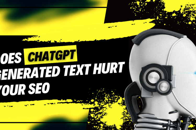 does chatgpt generated text hurt your seo